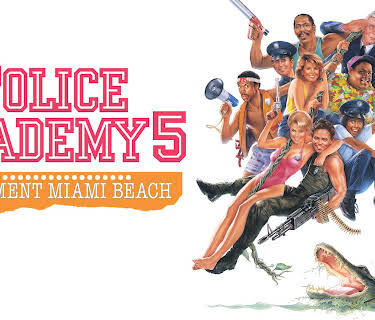 Police Academy 5 Assignment: Miami Beach (1988)