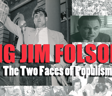 Big Jim Folsom:  The Two Faces of Populism (1997)