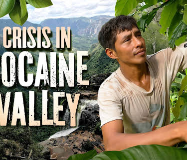 Crisis in Cocaine Valley (2022)