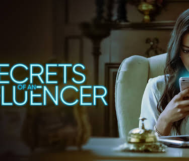 Secrets of an Influencer (2024)