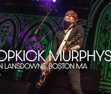 Dropkick Murphys - Live On Lansdowne, Boston MA (2009)