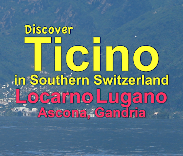 Discover Ticino in Southern Switzerland: Locarno, Lugano, Ascona, Gandria (2017)