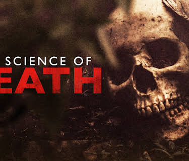 Science Of Death (2016)