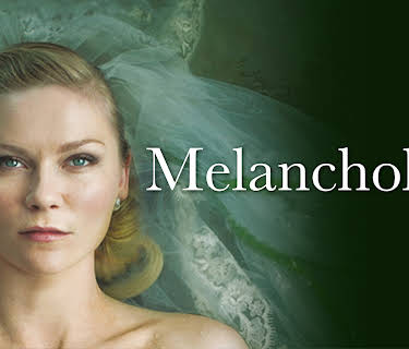 Melancholia (2011)