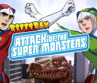 RiffTrax: Attack of the Super Monsters (2019)