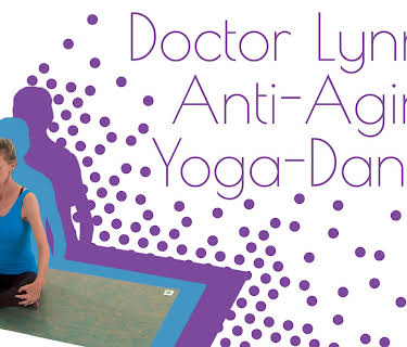 Dr. Lynn's Anti-Aging Yoga-Dance (2018)