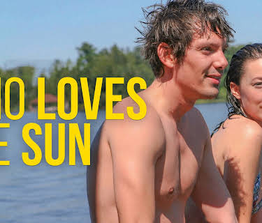 Who Loves The Sun (2006)