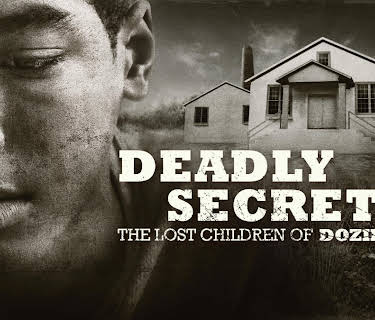 Deadly Secrets: The Lost Children of Dozier