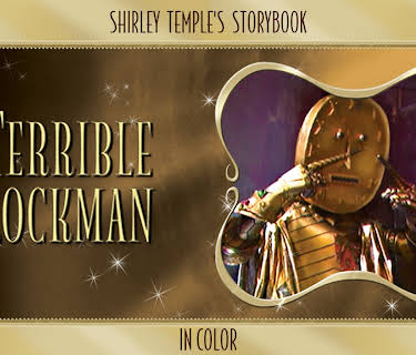 Shirley Temple's Storybook: The Terrible Clockman (in Color) (2008)