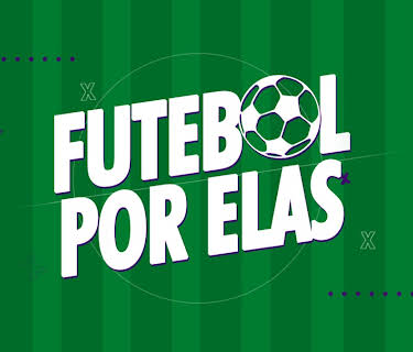 Futebol por Elas