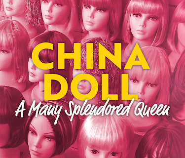 China Doll: A Many Splendored Queen (2022)