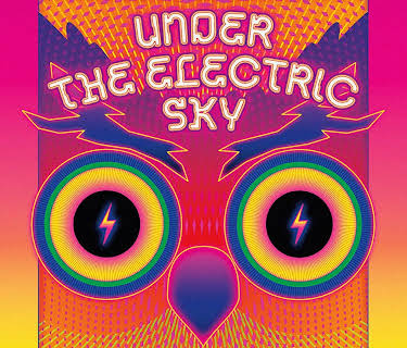 Under the Electric Sky (2014)