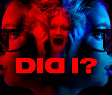 DID I? (2024)