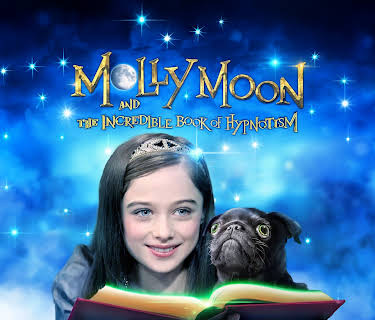 Molly Moon and the Incredible Book of Hypnotism (2015)
