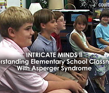 Intricate Minds II: Understanding Elementary School Classmates with Asperger Syndrome