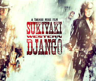 Sukiyaki Western Django (2008)