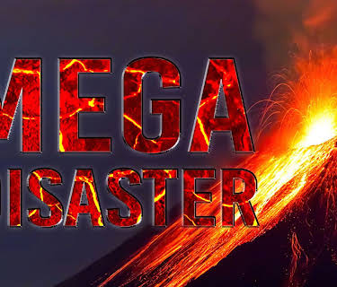 Mega Disaster