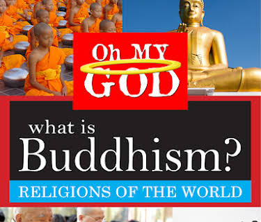What is Buddhism?
