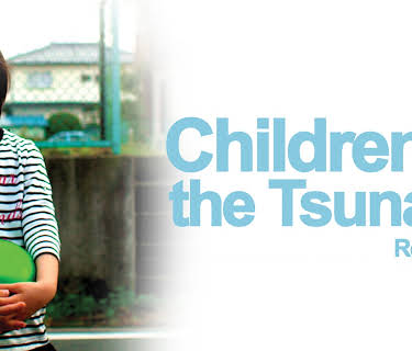 Children Of The Tsunami (2012)