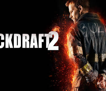 Backdraft 2 (2019)