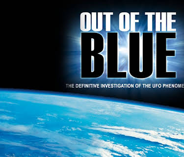 UFOTV Presents: Out of the Blue: The Definitive Investigation on the UFO Phenomenon (2003)