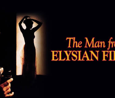 The Man From Elysian Fields (2002)