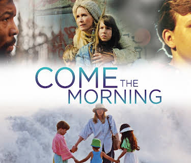 Come the Morning (1993)