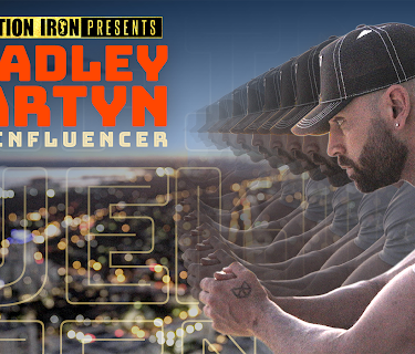 Bradley Martyn: The Influencer (2023)