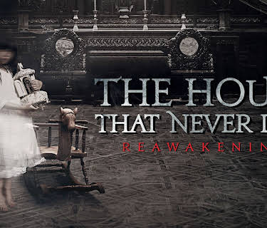 The House That Never Dies: Reawakening (2017)