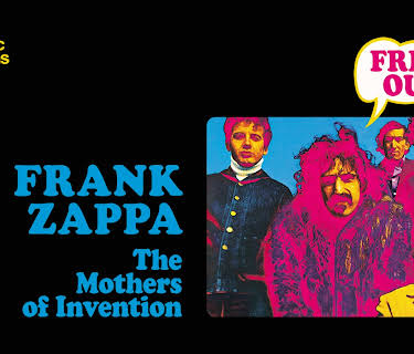 Frank Zappa & The Mothers Of Invention - Freak Out (Classic Album) (2022)