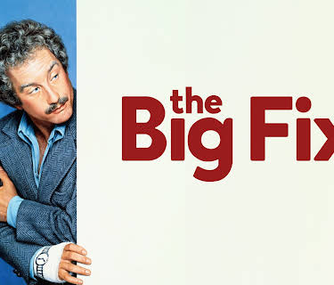 The Big Fix (1978)