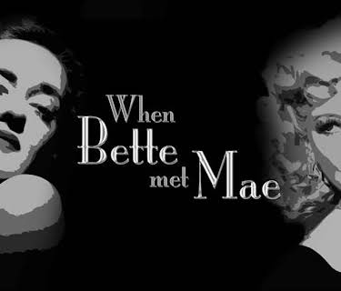 When Bette Met Mae (2014)