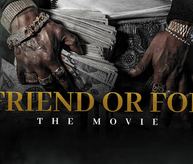 Friend or Foe: The Movie (2023)