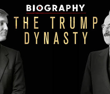 Biography: The Trump Dynasty Season 1