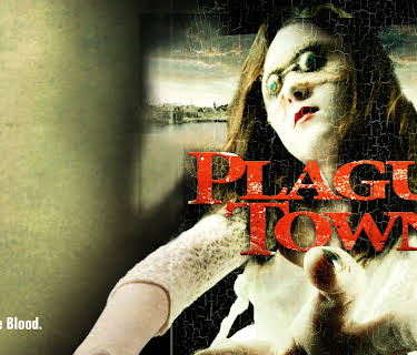 Plague Town (2009)