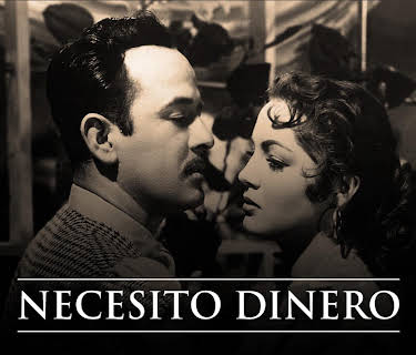 Necesito dinero (1952)