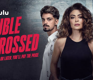 Double Crossed: Sooner or Later, You’ll Pay the Price