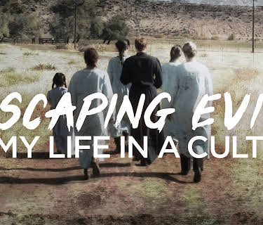 Escaping Evil: My Life in a Cult Season 1