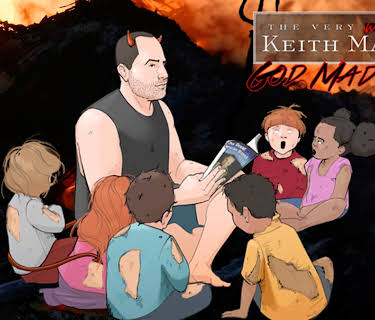 God Made Me: The Very Worst of Keith Malley Volume 1 (2017)