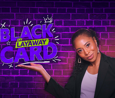 Black Card Off Layaway