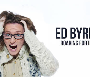 Ed Byrne: Roaring Forties (2018)