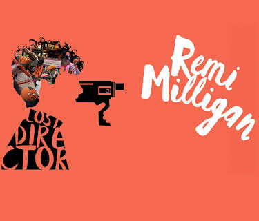 Remi Milligan: Lost Director (2025)