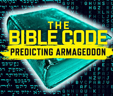 The Bible Code: Predicting Armageddon (2003)