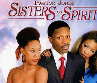 Pastor Jones: Sisters In Spirit (2007)