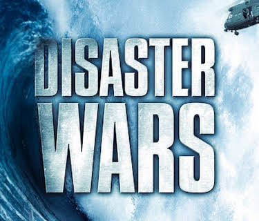 Disaster Wars (2015)