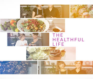 The Healthful Life