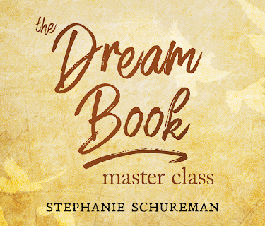 The Dream Book Master Class with Stephanie Schureman