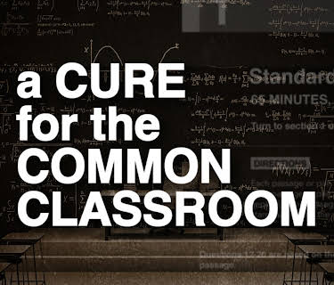 Cure for the Common Classroom (2022)