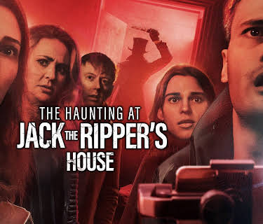 The Haunting at Jack the Ripper's House (2025)