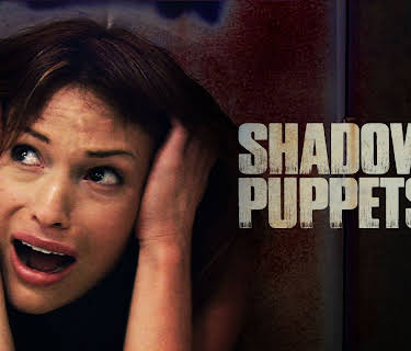 Shadow Puppets (2007)
